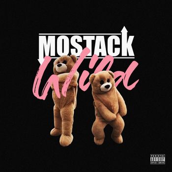 MoStack - Wild (Explicit)