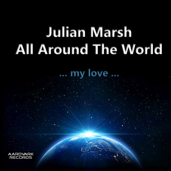 Julian Marsh - All Around the World