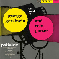 Raoul Poliakin And His Orchestra - The Music of George Gershwin and Cole Porter
