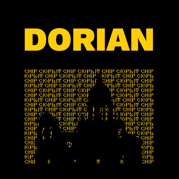 Dorian - Chip Cioplit