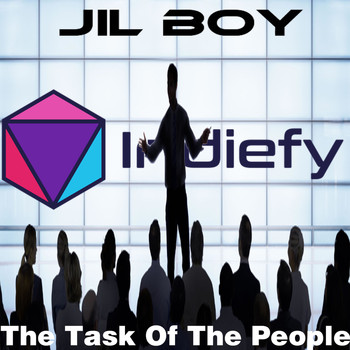 Jil Boy - The Task of The People
