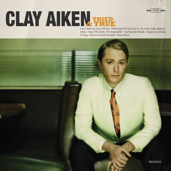 Clay Aiken - Tried & True (Amazon MP3 Version)
