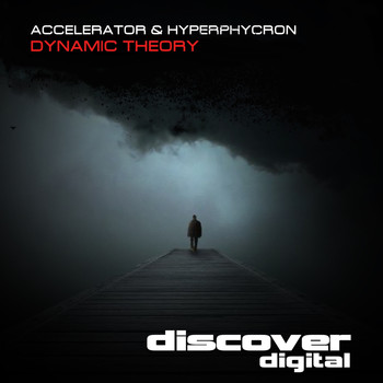 Accelerator and Hyperphycron - Dynamic Theory