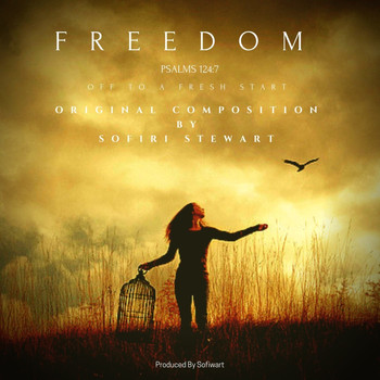 Sofiri Stewart - Freedom (Original Score)