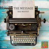 Ras Muffet - The Message - Single