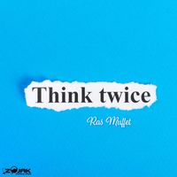 Ras Muffet - Think Twice - Single