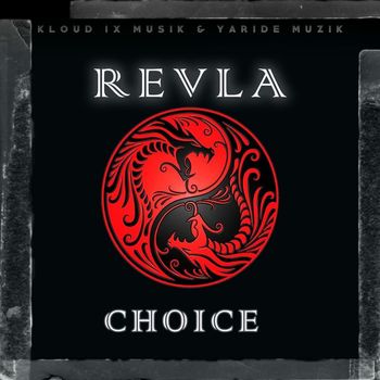 Revla - Choice