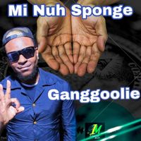 Ganggoolie - Mi Nuh Sponge
