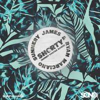 Sunnery James & Ryan Marciano - Shorty (Sammy Porter Remix)