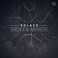 SolAce - Broken Mirror EP