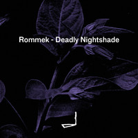 Rommek - Deadly Nightshade