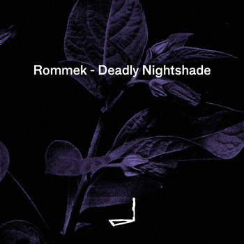 Rommek - Deadly Nightshade