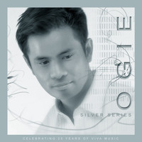Ogie Alcasid - Ogie Silver Series