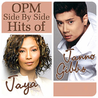 Jaya, Janno Gibbs - OPM Side By Side Hits of Jaya & Janno Gibbs