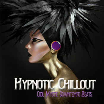 Various Artists - Hypnotic Chillout (Cool Mystic Downtempo Beats)