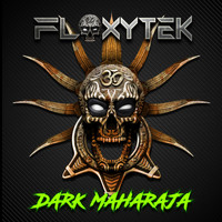 Floxytek - Dark Maharaja