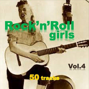 Various Artists - Rock'n'Roll Girls Vol. 4