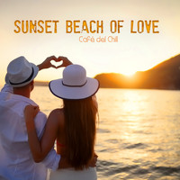 Café del Chill - Sunset Beach of Love