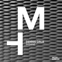 Dennis Cruz - Insane