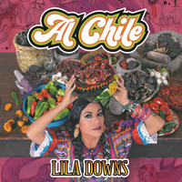 Lila Downs - Al Chile