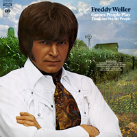 Freddy Weller - Freddy Weller (Featuring "Games People Play" and "These Are Not My People")
