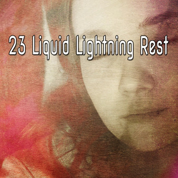 Rain Sounds Sleep - 23 Liquid Lightning Rest
