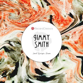 Jimmy Smith - Sweet Georgia Brown