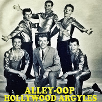 Hollywood Argyles - Alley-Oop