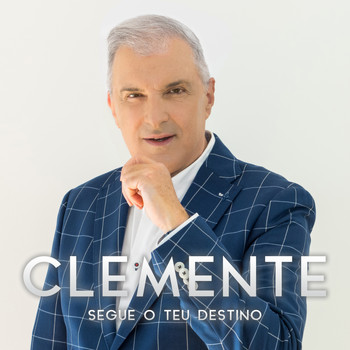 Clemente - Segue o Teu Destino