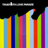 True Faith - The Love Parade