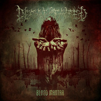 Decapitated - Blood Mantra (Explicit)