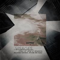 Visages - Point Of View (Remixes)