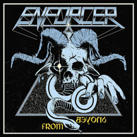 Enforcer - From Beyond (Bonus Digital Booklet Version)