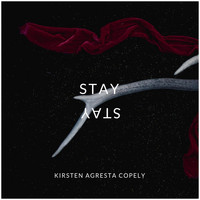 Kirsten Agresta Copely - Stay