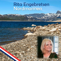Rita Engebretsen - Nordmannen