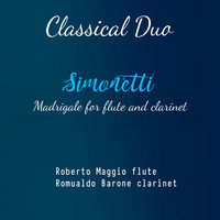 Romualdo Barone - Simonetti: Magrigale for Flute and Clarinet