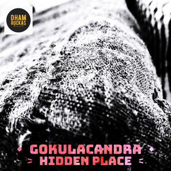 Gokulacandra - Hidden Place