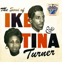 Ike And Tina Turner - The Soul of Ike and Tina Turner