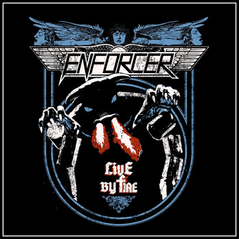 Enforcer - Live by Fire