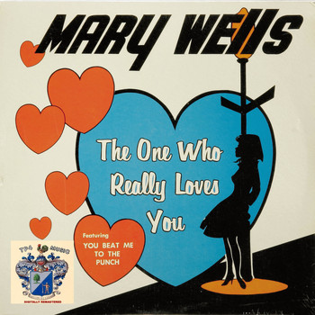 Mary Wells - The One Who Really Loves You