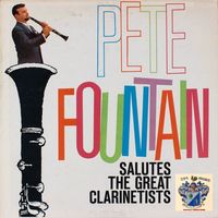 Pete Fountain - Salutes the Great Clarinetists