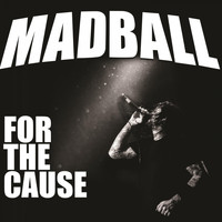 Madball - For the Cause (Explicit)