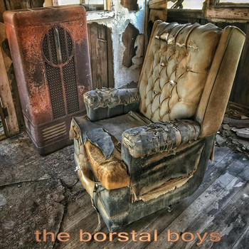 The Borstal Boys - Don't Let Life Pass You By