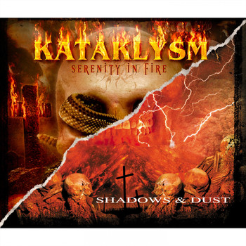 KATAKLYSM - Serenity in Fire / Shadows & Dust (Remastered)