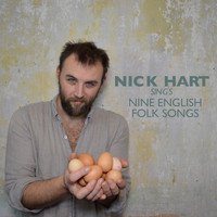 Nick Hart - Nick Hart Sings Nine English Folk Songs
