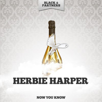 Herbie Harper - Now You Know