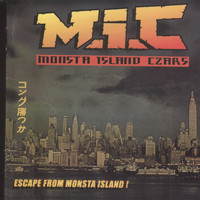MONSTA ISLAND CZARS - Escape from Monsta Island (Explicit)
