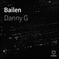 Danny G - Bailen (Explicit)