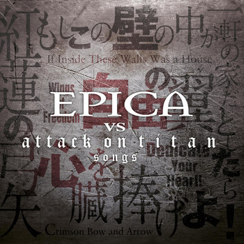 Epica - Epica vs. Attack on Titan Songs