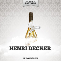 Henri Decker - Le Gondolier